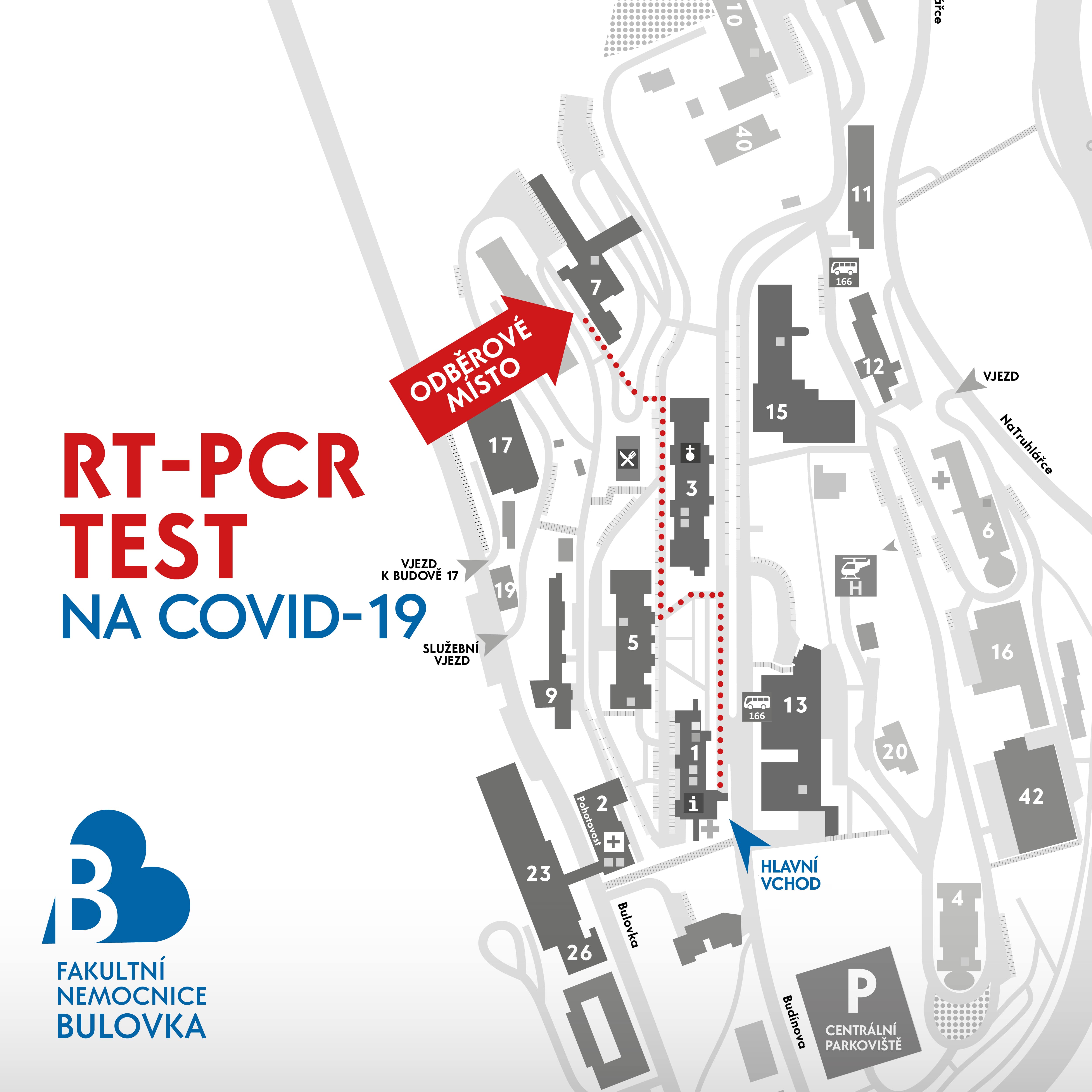 Kudy na RT-PCR test na COVID-19 od hlavního vstupu do areálu nemocnice z ulice Budínova?