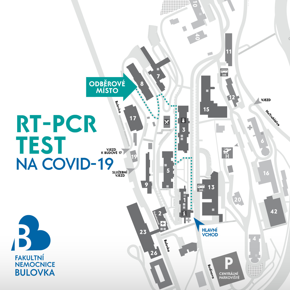 Kudy na antigenní test na COVID-19 od hlavního vstupu do areálu nemocnice z ulice Budínova?